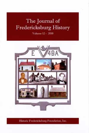 The Journal of Fredericksburg History, V12