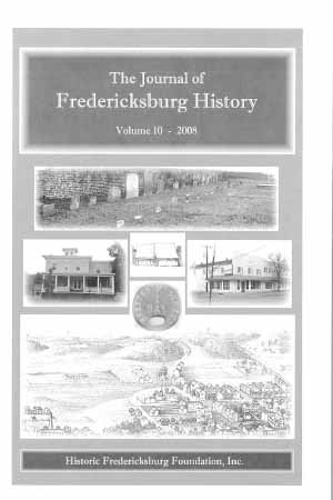 The Journal of Fredericksburg History, V10